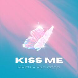 Kiss Me