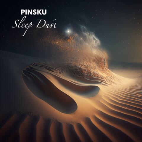 Sleep Dust