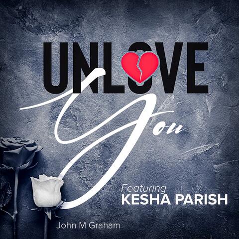 Unlove You
