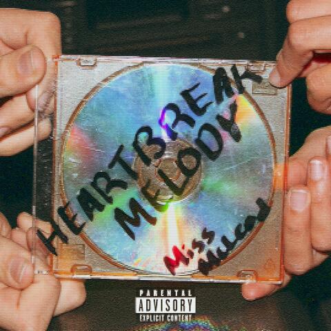 Heartbreak Melody