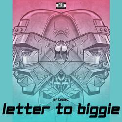 Letter To Biggie