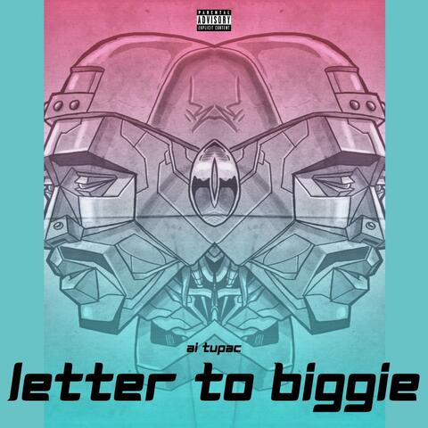 Letter To Biggie