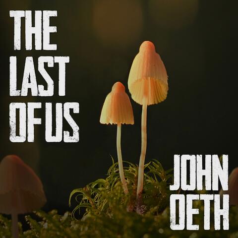 The Last of Us (From "The Last of Us")