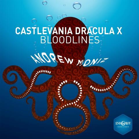 Bloodlines (From "Castlevania Dracula X")