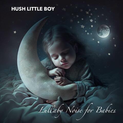 Lullaby Noise for Babies