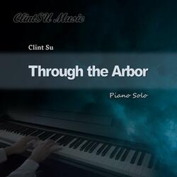 Through the Arbor