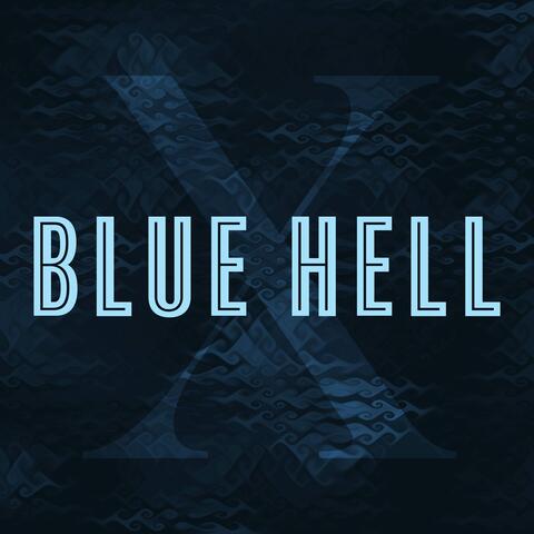 Blue Hell