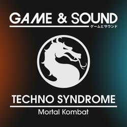 Techno Syndrome (from "Mortal Kombat")
