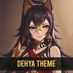 Dehya Theme (From "Genshin Impact")