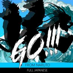 Go!!! Full Japanese (From Naruto)