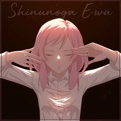 Shinunoga E-Wa