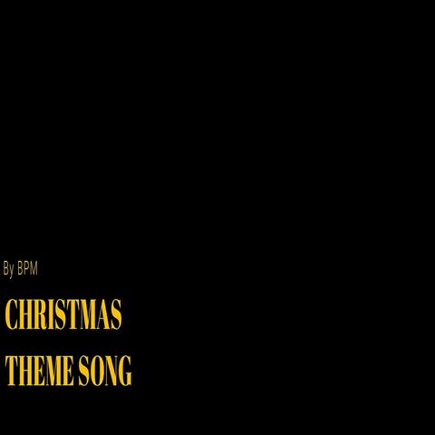 Christmas Theme Song