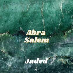 Jaded