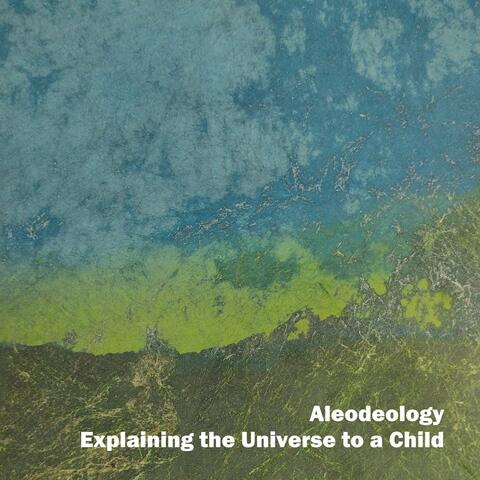 Explaining the Universe to a Child