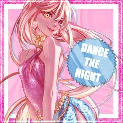 Dance The Night