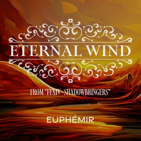 Eternal Wind (From "FFXIV - Shadowbringers")