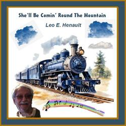 She'll Be Comin' Round The Mountain-Rewind