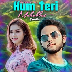 Hum Teri Mohabbat