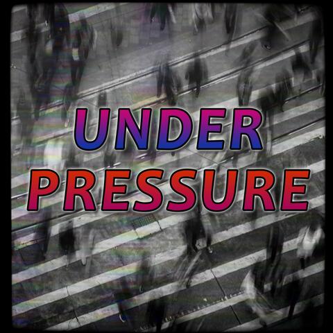 Under Pressure