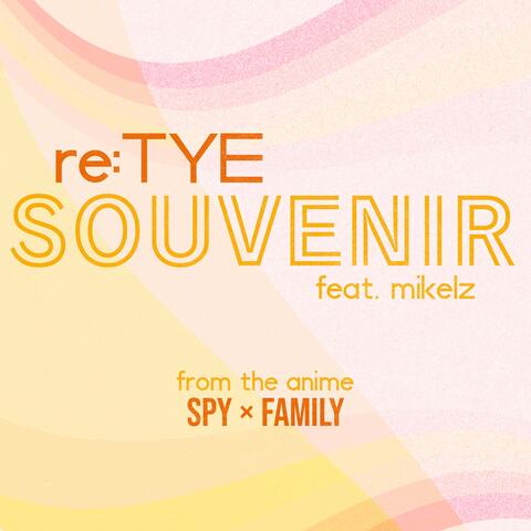 Souvenir (From "Spy X Family")