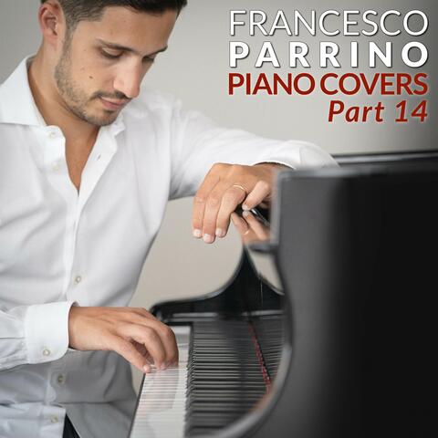 Piano Covers, Pt. 14
