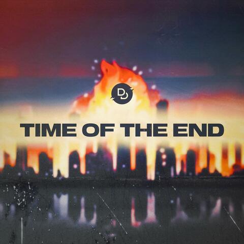 Time Of The End