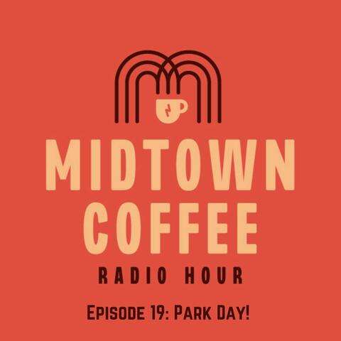 Episode 19: Park Day!