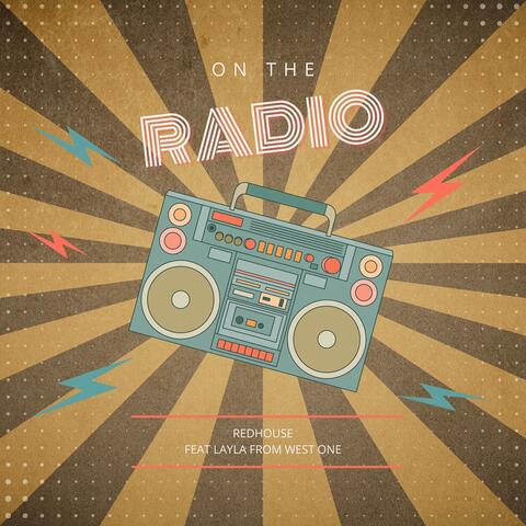 On The Radio