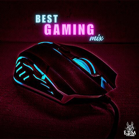 Best Gaming Mix