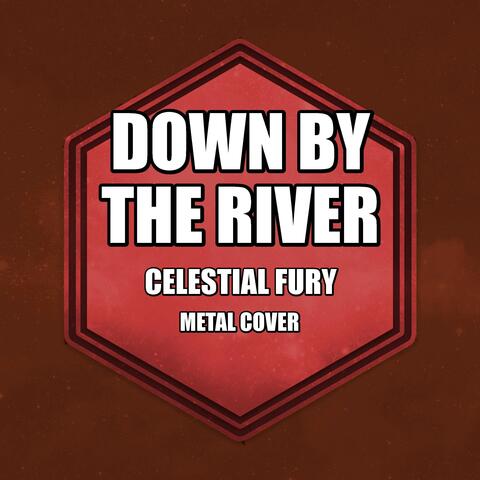 Down by the River