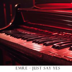 Just Say Yes