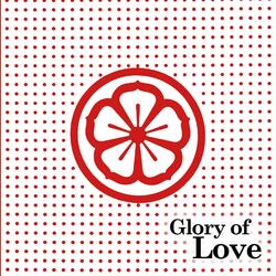 Glory of Love