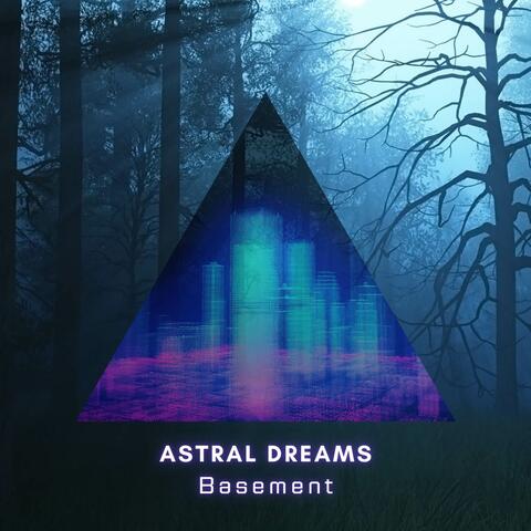 Astral Dreams
