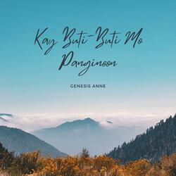 Kay Buti-Buti Mo Panginoon