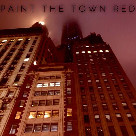 Paint The Town Red
