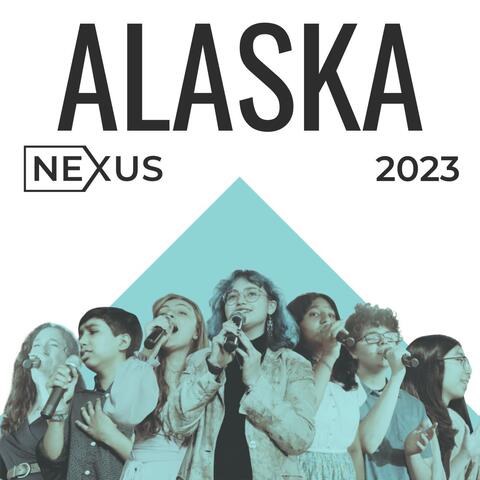 Alaska (Nexus 2023)