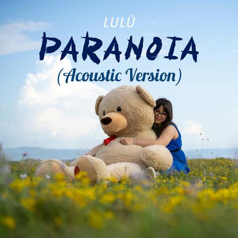 Paranoia (Acoustic Version)