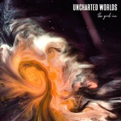 Uncharted Worlds