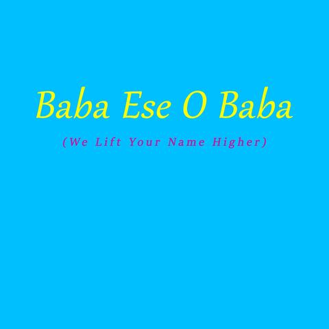 Baba Ese O Baba