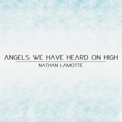 Angels We Have Heard On High