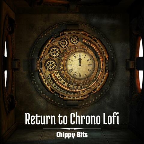 Return to Chrono Lofi
