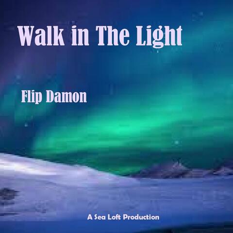 Walk in The Light
