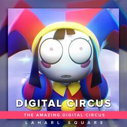 Digital Circus (From "The Amazing Digital Circus")
