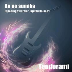 Ao no sumika (Opening 2) [From "Jujutsu Kaisen"]