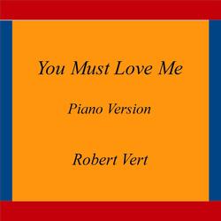 You Must Love Me