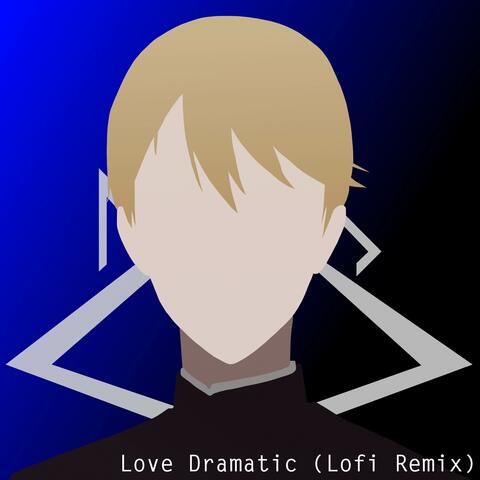 Love Dramatic