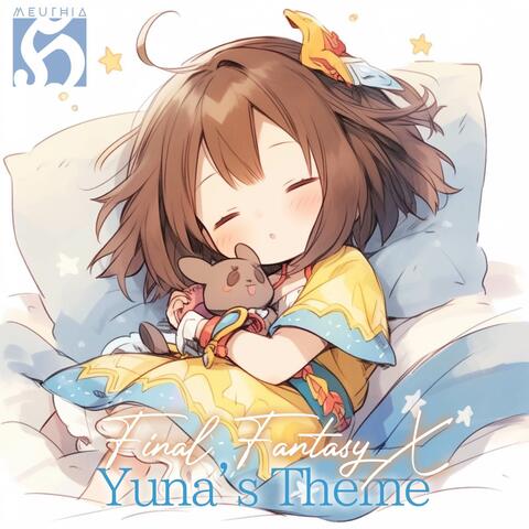 Yuna's Theme "Final Fantasy X"