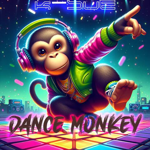 Dance Monkey