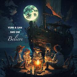 Believe (From "One Piece")