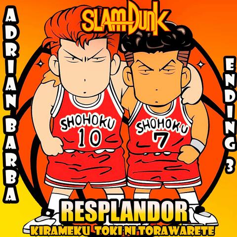 Resplandor (From "Slam Dunk")